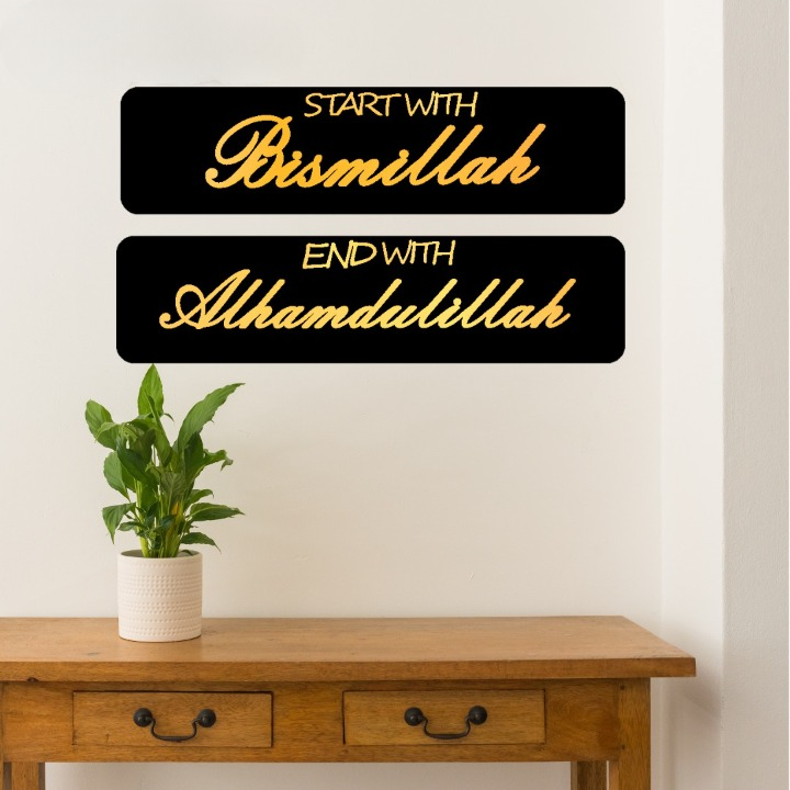 Start With Bismillah End With Alhamdulillah Islamic calligraphy 3D Acrylic wall Decorative Gift Stylish Design Office Living Room I Decorating Items - Large
